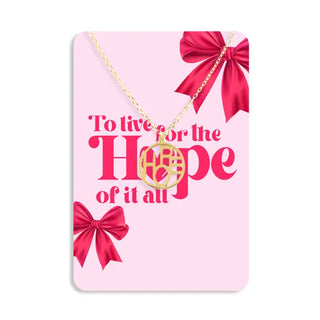 For the Hope of it All Keepsake Card