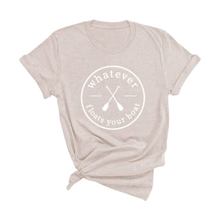 Whatever Floats Your Boat T-Shirt