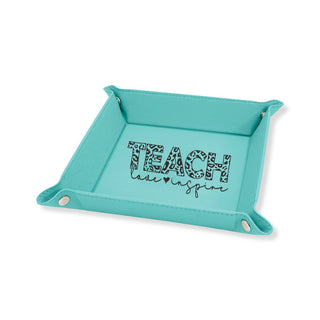 Teach, Love, Inspire Tray