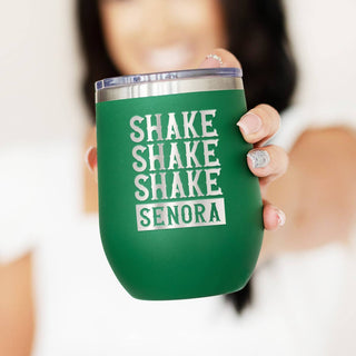 Shake, Shake Senora Tumbler