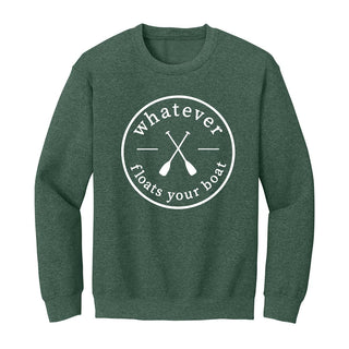 Whatever Floats Your Boat Sweatshirt