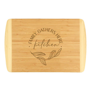Family Gathers Here Two-Toned Cutting Board