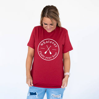 Whatever Floats Your Boat T-Shirt