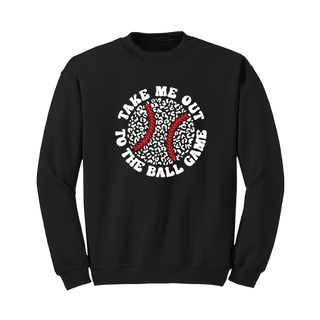 Take Me Out to the Ballgame Baseball Sweatshirt