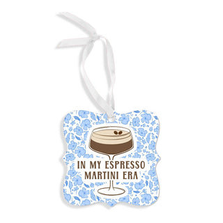 In my Espresso Martini Era Ornament