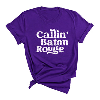 Callin' Baton Rouge Louisiana T-Shirt