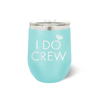 I Do Crew 12oz Tumbler #TWB12-CREW-PK