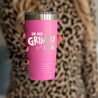 In my Grinch Era Pink 20oz Tumbler