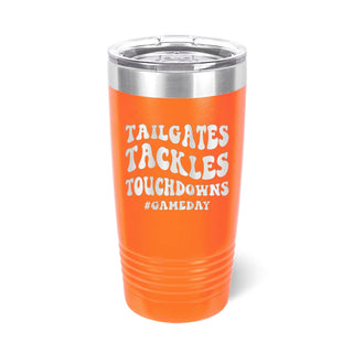 Tailgates, Tackles, Touchdowns 20oz. Insulated Tumbler