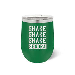 Shake, Shake Senora Tumbler