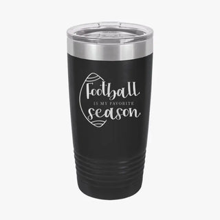 Football Is My Favorite Season 20oz Tumbler #TWB20-FB-BLK