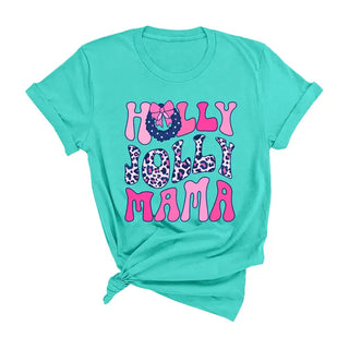 Holly Jolly Mama T-Shirt #HPTS-HMINTLG-HJM