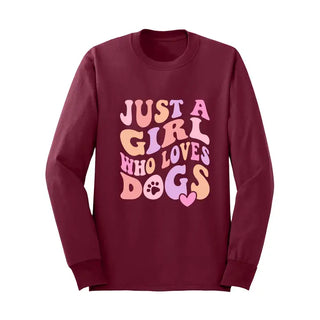 Just a Girl Who Loves Dogs Long Sleeve Shirt #HPLS-GARLG-JUSTAG