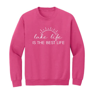Lake Life is the Best Life Sweatshirt