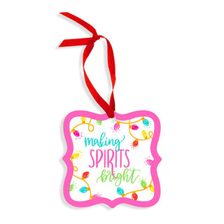 Making Spirits Bright Ornament