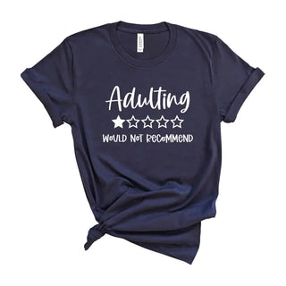 Adulting T-Shirt #HPTS-NAVYLG-ADULT
