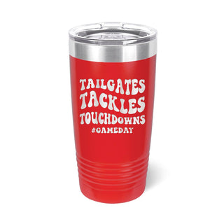 Tailgates, Tackles, Touchdowns 20oz. Insulated Tumbler
