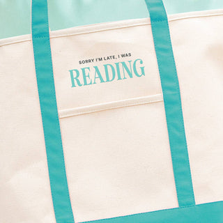 Sorry, I Was Reading Everyday Tote