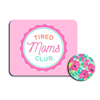 Tired Moms Club Desk Set