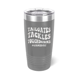 Tailgates, Tackles, Touchdowns 20oz. Insulated Tumbler