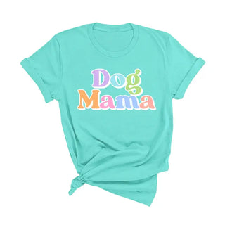 Dog Mama T-Shirt #HPTS-DOGMA