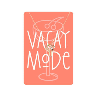 Vacay Mode Keepsake Card