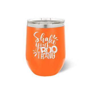 Shake Your Boo Thang 12oz. Tumbler