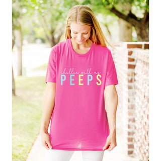 Chillin' With My Peeps T-Shirt