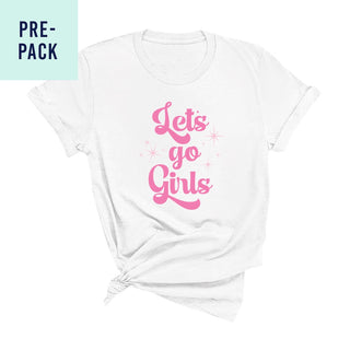 White Let's Go Girls T-Shirt Pre-Pack