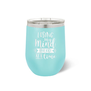 Losing My Mind Teal 12oz Insulated Tumbler