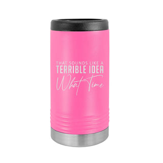 What Time? Slim Can Beverage Holder-Pink