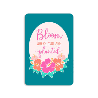 Bloom Where you are Planted Keepsake Card