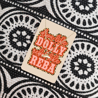 Diva Like Dolly Rebel Like Reba Keepsake Card