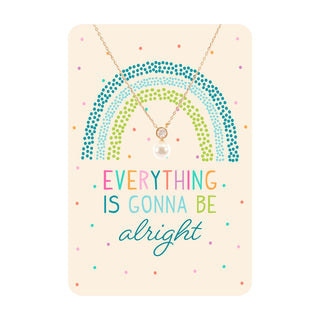 Everything is Gonna Be Alright Keepsake Card